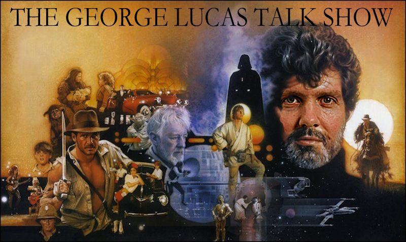 The George Lucas Talk Show